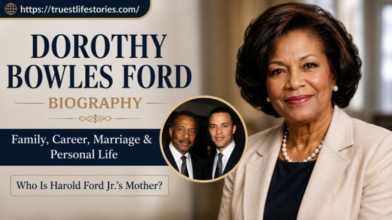 Dorothy Bowles Ford biography featuring her family, career, marriage, and personal life
