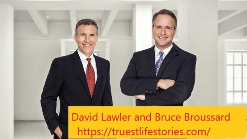 Who Are David Lawler and Bruce Broussard? Their Careers Explained