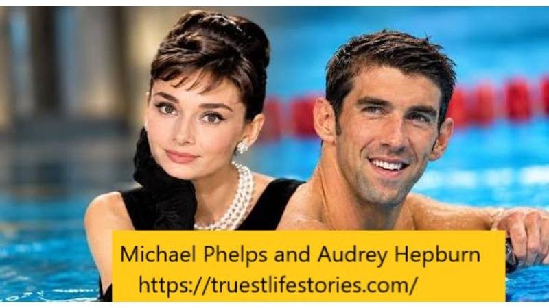 How Are Michael Phelps and Audrey Hepburn Connected?